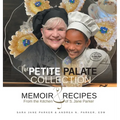 The Petite Palate Collection: Memoir and Recipes from the Kitchen of S. Jane Parker - Hardcover