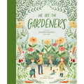 We Are the Gardeners - Hardcover
