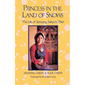 Princess in the Land of Snows: The Life of Jamyang Sakya in Tibet - Paperback