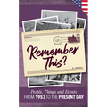 Remember This?: People, Things and Events from 1953 to the Present Day (US Edition) - Paperback