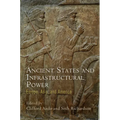Ancient States and Infrastructural Power: Europe, Asia, and America - Hardcover