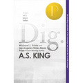 Dig - Paperback