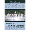 Handbook of t'Ai CHI Ch'uan Exercises - Paperback