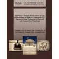 Simmons V. Board of Education of City of Muskogee of State of Oklahoma U.S. Supreme Court Transcript of Record with Supporting Pleadings - Paperback
