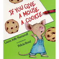 If You Give a Mouse a Cookie Big Book - Paperback