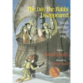 The Day the Rabbi Disappeared: Jewish Holiday Tales of Magic - Paperback