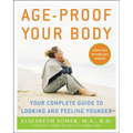 Age-Proof Your Body - Paperback