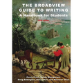 The Broadview Guide to Writing: A Handbook for Students - Sixth Edition - Spiral