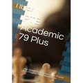 PTE Academic 79 Plus: Your ultimate self Study Guide to Boost your PTE Academic Score - Paperback