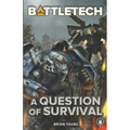 BattleTech: A Question of Survival - Paperback