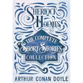 Sherlock Holmes - The Complete Short Stories Collection - Hardcover
