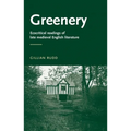 Greenery: Ecocritical Readings of Late Medieval English Literature - Paperback