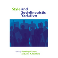 Style and Sociolinguistic Variation - Paperback