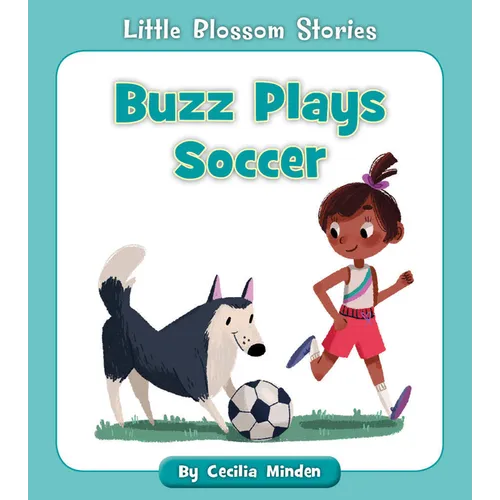 Buzz Plays Soccer - Paperback
