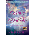 Cosmic Dancer - Hardcover
