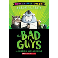 The Bad Guys in Mission Unpluckable (Bad Guys #2 Color Edition): Volume 2 - Hardcover