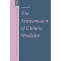 The Transmission of Chinese Medicine - Paperback