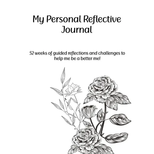 My Personal Reflective Journal - Paperback