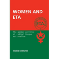 Women and ETA: The Gender Politics of Radical Basque Nationalism - Paperback
