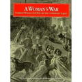 A Woman's War: Southern Women, Civil War, and the Confederate Legacy - Paperback