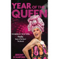 Year of the Queen: The making of the hit show Priscilla Queen of the Desert. - Paperback