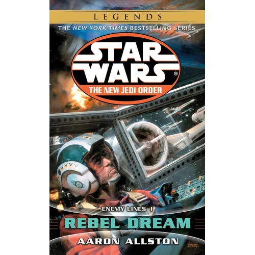 Rebel Dream: Star Wars Legends: Enemy Lines I - Mass Market Paperbound