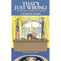 That's Just Wrong! (a collection of sketch comedy) - Paperback