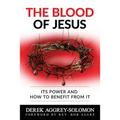 The Blood of Jesus: Its Power and how to benefit from it - Paperback