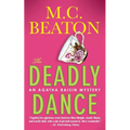 The Deadly Dance: An Agatha Raisin Mystery - Paperback