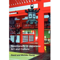 Spontaneity in Japanese Art and Culture - Hardcover