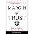 Margin of Trust: The Berkshire Business Model - Hardcover