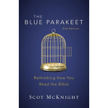 The Blue Parakeet, 2nd Edition: Rethinking How You Read the Bible - Paperback