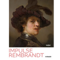 Impulse Rembrandt: Teacher, Strategist, Bestseller - Hardcover