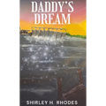Daddy's Dream - Hardcover