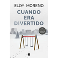 Cuando Era Divertido / When It Was Fun - Hardcover