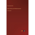 Chess History and Reminiscences: in large print - Hardcover
