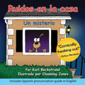 Ruidos en la casa: Un misterio - Paperback