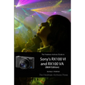 The Friedman Archives Guide to Sony's RX100 VI and RX100 VA (B&W Edition) - Paperback