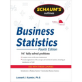 Schaum's Outline of Business Statistics, Fourth Edition - Paperback