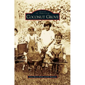 Coconut Grove - Hardcover