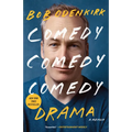 Comedy Comedy Comedy Drama: A Memoir - Paperback