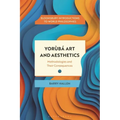 Yorùbá Art and Aesthetics: Methodologies and Their Consequences - Hardcover