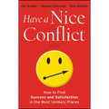 Have a Nice Conflict - Hardcover