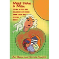 More Than A Mom: Living a Full and Balanced Life when your Child has Special Needs - Paperback