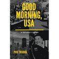 Good Morning, USA: A Refugee's Dream - Paperback