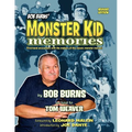 Bob Burns' Monster Kid Memories - Paperback