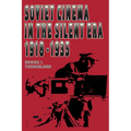 Soviet Cinema in the Silent Era, 1918-1935 - Paperback