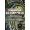 Surreal Geographies: A New History of Holocaust Consciousness - Hardcover