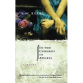 In the Company of Angels - Paperback