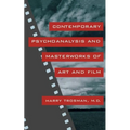 Contemporary Psychoanalysis and Masterworks of Art and Film - Paperback